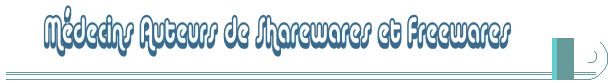 Médecins Auteurs de Sharewares et Freewares